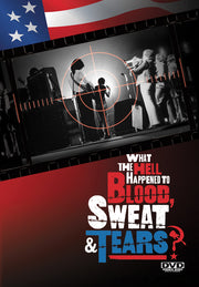 what the hell happened to blood, sweat & tears? - DVD
