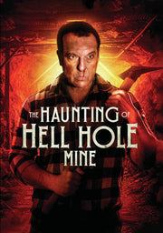 the haunting of hell hole mine - DVD