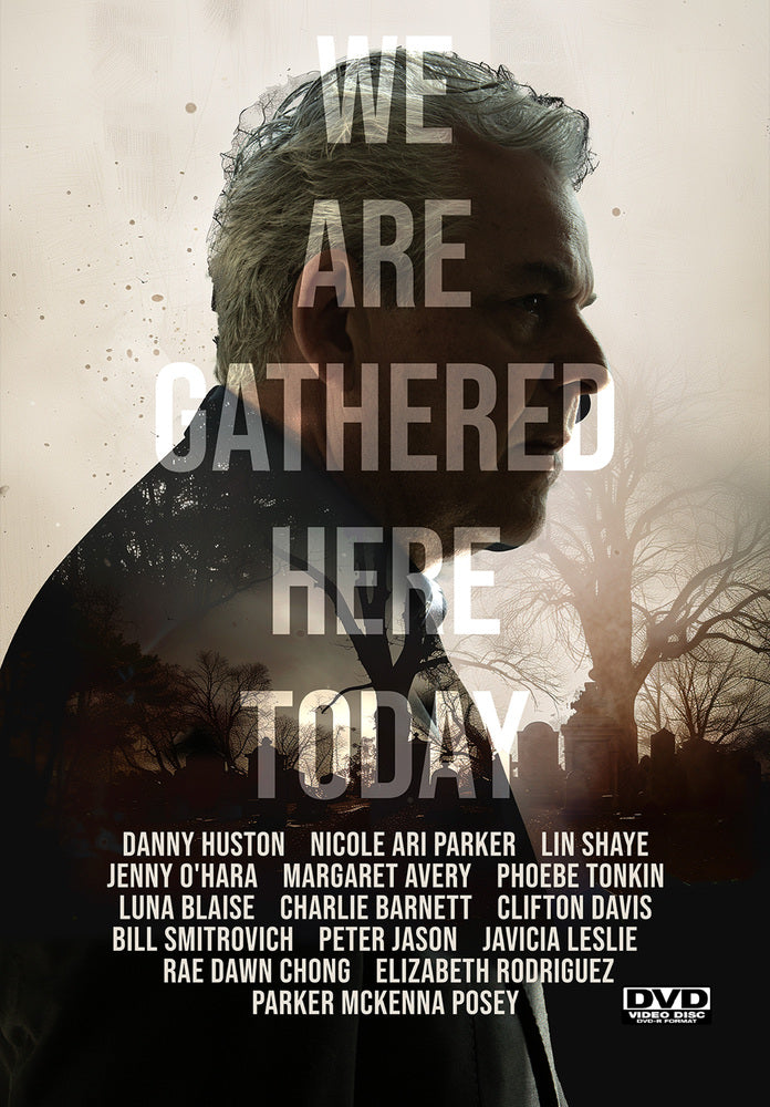We Are Gathered Here Today - 