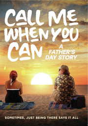 call me when you can: a father's day story - DVD