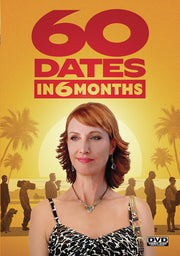 60 Dates in 6 Months - 