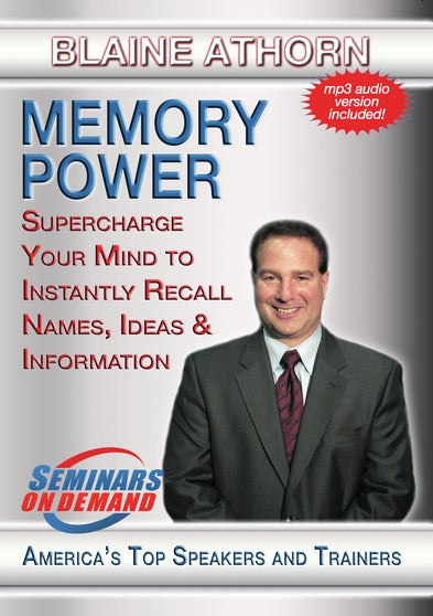 Memory Power - Supercharge Your Mind to Instantly Recall Names, Ideas and Information - 