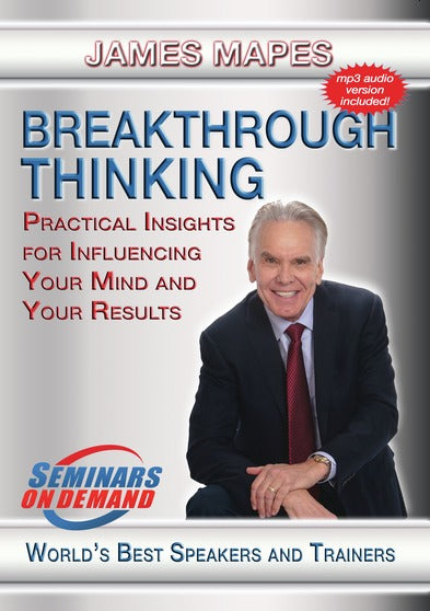 Breakthrough Thinking - Practical Insights for Influencing Your Mind and Your Results - 