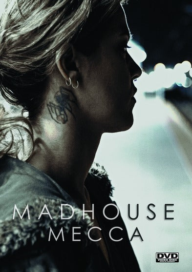 Madhouse Mecca - 