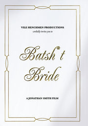 Batsh*t Bride - 