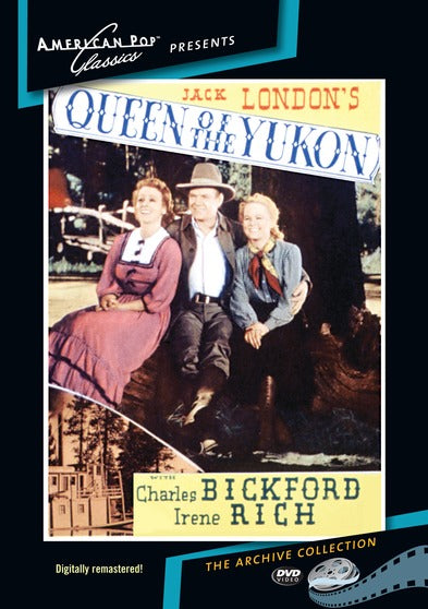 Queen of the Yukon - 