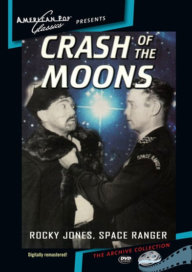 Rocky Jones, Space Ranger: Crash of the Moons - 