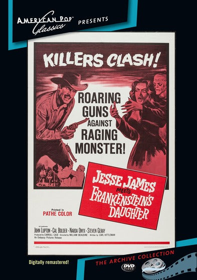 Jesse James Meets Frankenstein's Daughter - 