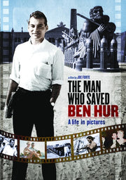 The Man Who Saved Ben Hur - 