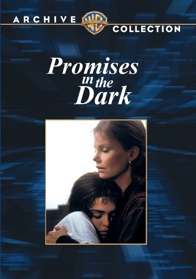 Promises In The Dark - 