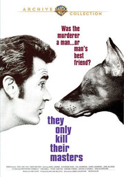 They Only Kill Their Masters - 