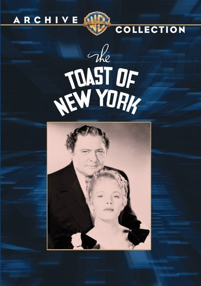 Toast of New York, The - 