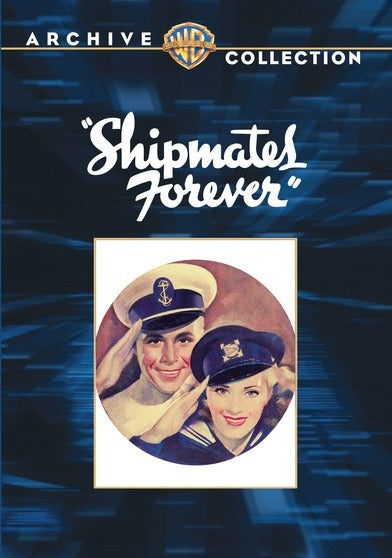 Shipmates Forever - 