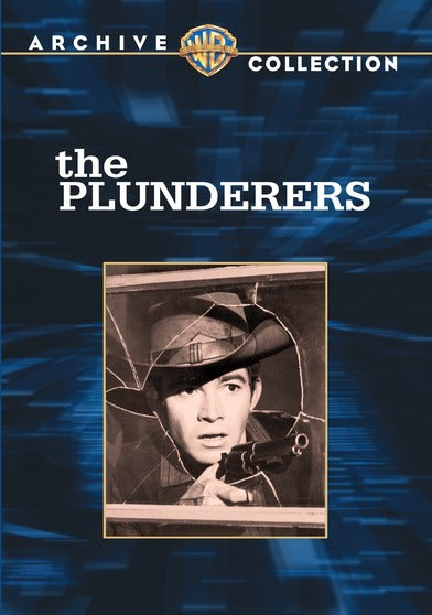 Plunderers, The - 