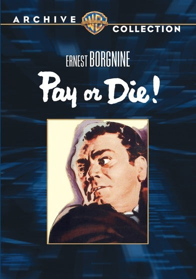 Pay or Die - 