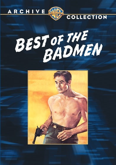 Best of the Badmen - 