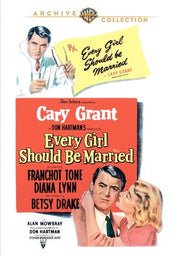 Every Girl Should Be Married - 
