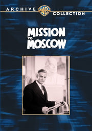 Mission To Moscow - 
