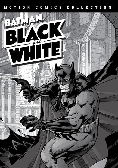 Batman Black & White: Motion Comics Collections 1 & 2 - 