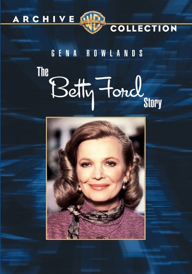 Betty Ford Story, The - 