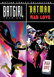 Batgirl: Year One / Batman Adventures: Mad Love (Motion Comics) - 
