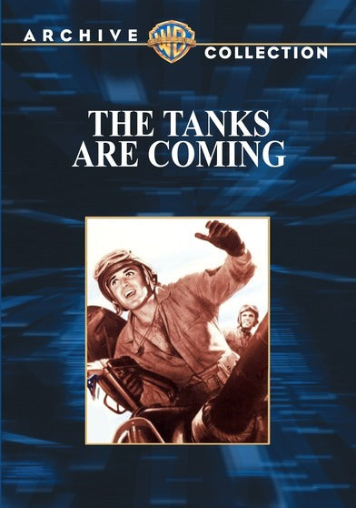 Tanks Are Coming, The - 