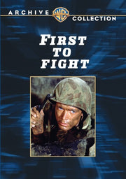 First To Fight - 
