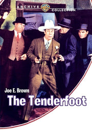 Tenderfoot, The - 