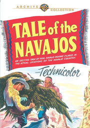 Tale of The Navajos - 