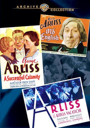 George Arliss Collection (Successful Calamity/Old English/King's Vacation) - 