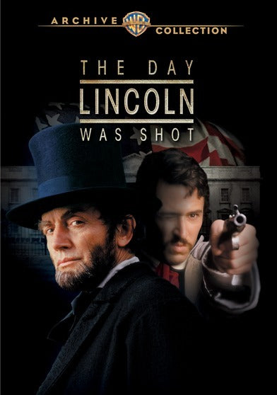 Day Lincoln Was Shot, The - 
