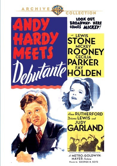 Andy Hardy Meets Debutante - 