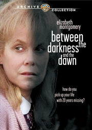 Between the Darkness and the Dawn - 
