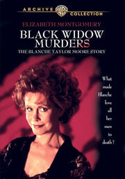 Black Widow Murders: The Blanche Taylor Moore Story - 