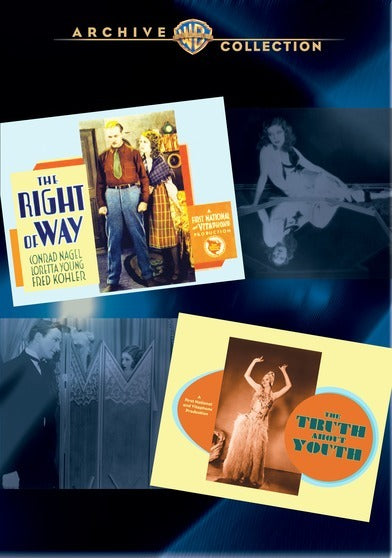 The Right Of Way/The Truth About Youth - 