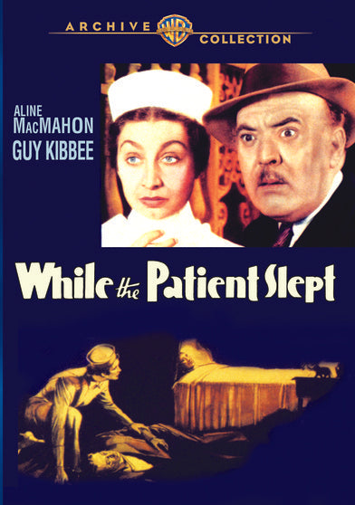 While the Patient Slept - 