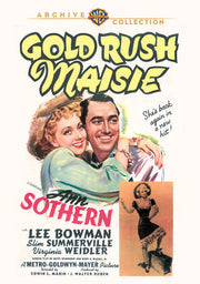 Gold Rush Maisie - 