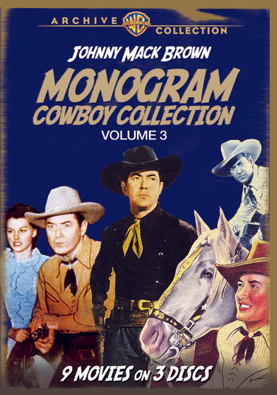 Monogram Cowboy Collection Volume 3: Johnny Mack Brown Classics - 