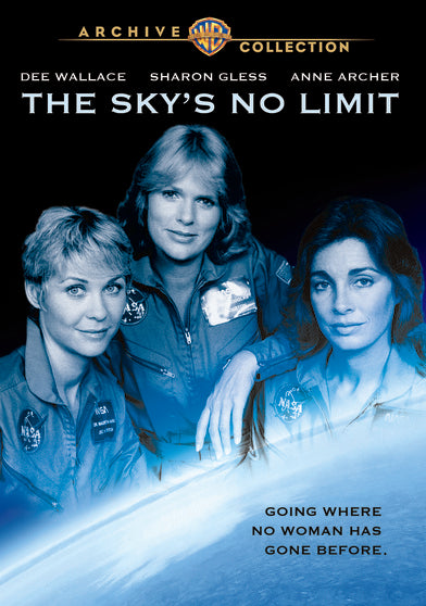 The Sky's No Limit - 