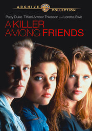 A Killer Among Friends (A.K.A. Friends for Life) - 