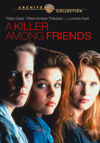 A Killer Among Friends (A.K.A. Friends for Life) - 