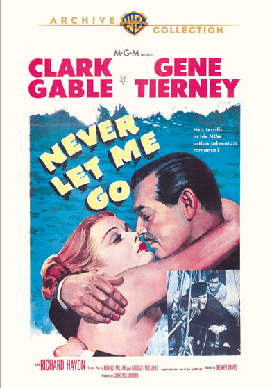 Never Let Me Go - 
