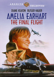 Amelia Earhart: The Final Flight - 