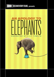 An Apology to Elephants - 