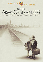 Into the Arms of Strangers - 