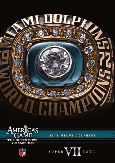 NFL America's Game: 1972 DOLPHINS (Super Bowl VII) - 