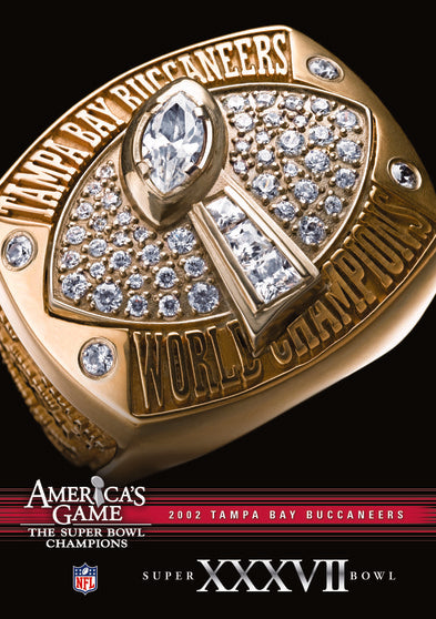 NFL America's Game: 2002 BUCCANEERS (Super Bowl XXXVII) - 