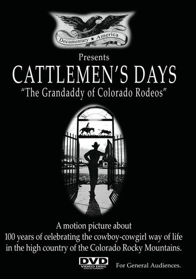 Cattleman's Days: The Grandaddy of Colorado Rodeos - 