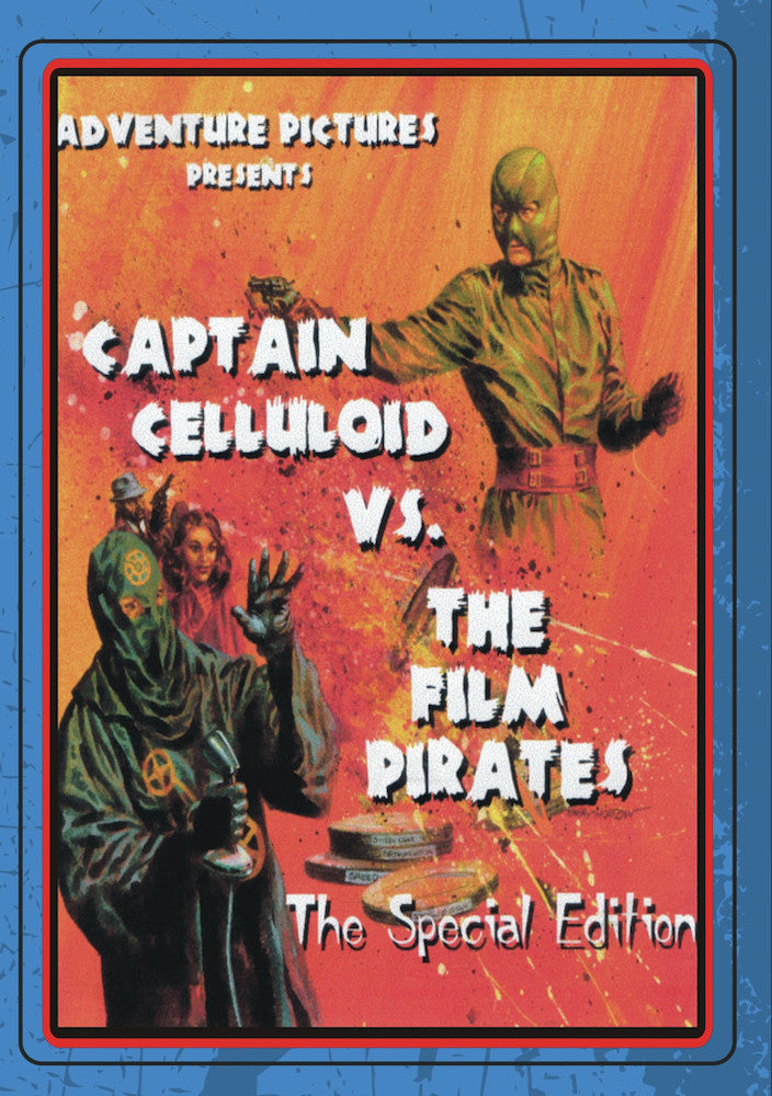 Captain Celluloid Vs. The Film Pirates - 