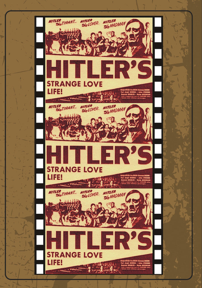 Love Life Of Adolph Hitler - 